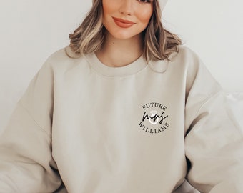 Engagement gift, future mrs sweatshirt, new mrs sweatshirt, bride to be gift, bride sweatshirt, bridal sweatshirt, new mrs, sweatshirt