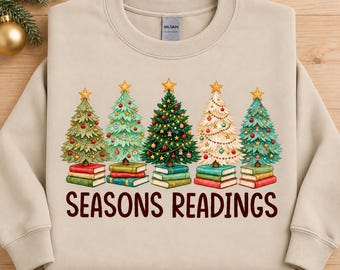 Seasons Readings Christmas Sweatshirt, Book Lover Holiday Crewneck, Christmas Trees and Books