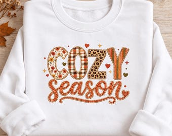 Cozy Season Shirt or Sweatshirt, Floral Patchwork-Style Fall Print