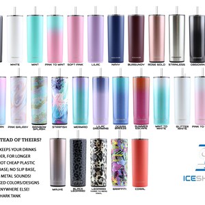 May include: A variety of 20 oz stainless steel tumblers with different colors and designs. The tumblers are arranged in rows and include designs such as tie-dye, galaxy, mermaid, and leopard print. The text "WHY OUR CUPS INSTEAD OF THEIRS?" is at the top of the image. The text "ICESHAKER" is at the bottom of the image.