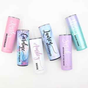 May include: Set of six personalized stainless steel tumblers with various pastel colors and designs. The tumblers feature names and titles such as "Bride", "Maid of Honor", "Bridesmaid", and "Mother of the Bride".