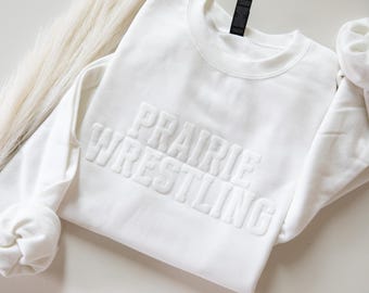 Custom Embossed Puff Sweatshirt – Personalized Team Name Shirt, 3d Lettering Custom Sweatshirt, White and White School Mascot TShirt