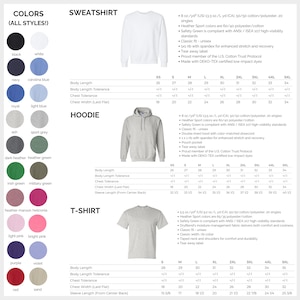 May include: A chart displaying various colours and sizes for sweatshirts, hoodies, and t-shirts. The chart provides details on fabric composition, fit, and care instructions. It also includes a colour swatch for each colour option.