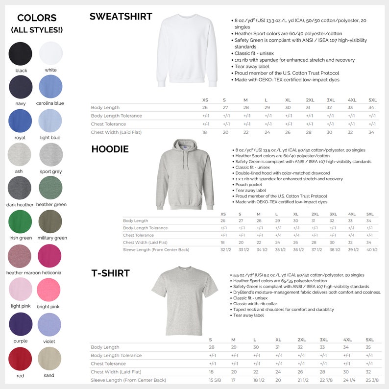 May include: A chart displaying various colours and sizes for sweatshirts, hoodies, and t-shirts. The chart provides details on fabric composition, fit, and care instructions. It also includes a colour swatch for each colour option.