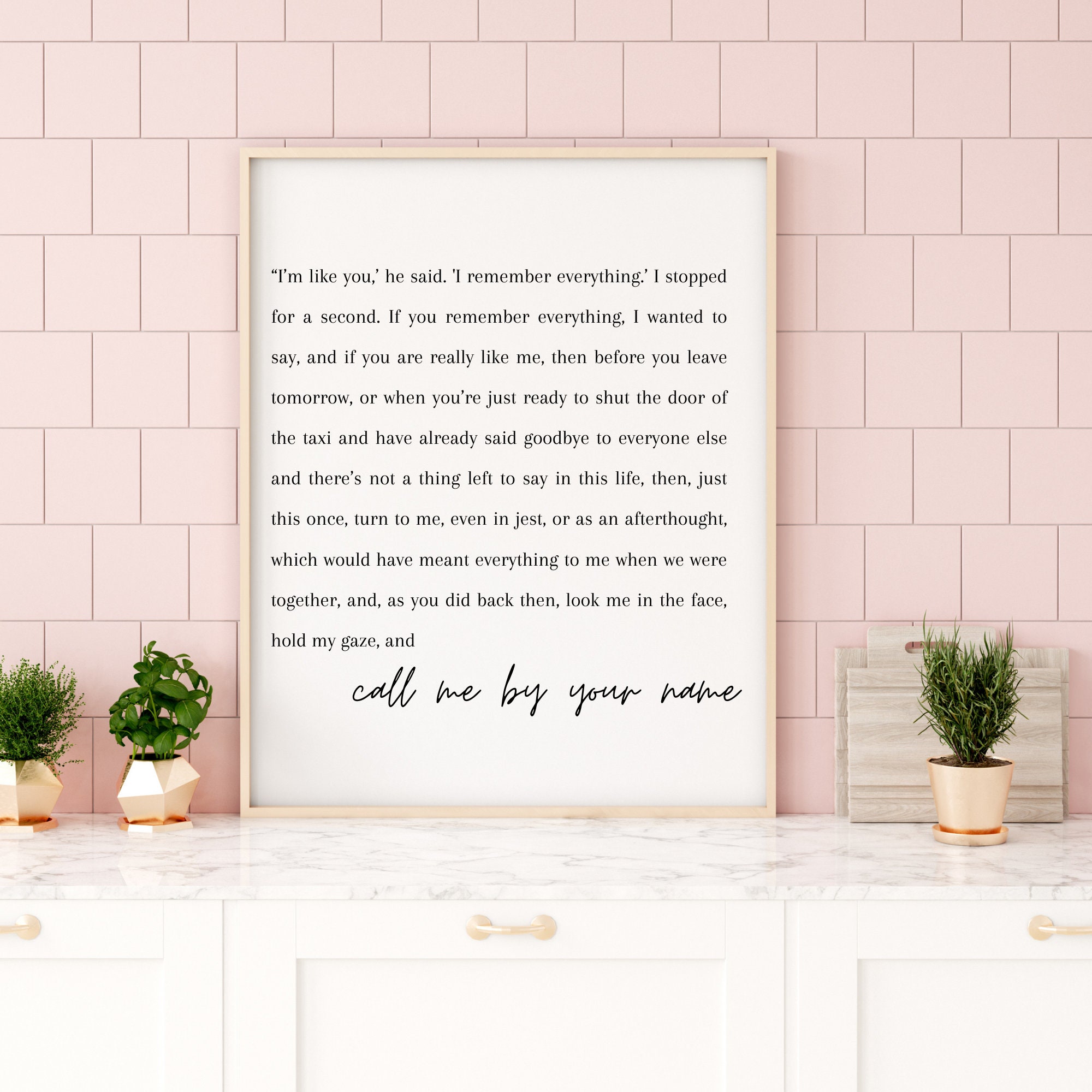 Call Me By Your Name Quote Printable Wall Art Decor Digital Etsy