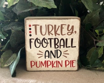 Fall Decoration, Fall Sign, Fall Block, Thanksgiving Sign, Thanksgiving Decor, Football Decor, Pumpkin Pie Decor, Tiered Tray Decor,