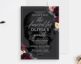 Funeral for my Youth Party Invitation Editable Template Skull With Flowers, RIP 20s Digital Download, 30th 40th 50th Death Birthday Invites