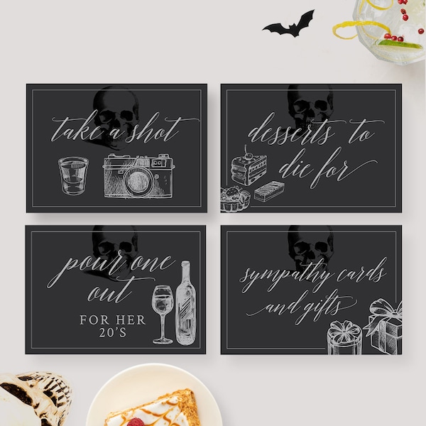 Death To My 20s Table Sign Digital Download, Take a Shot, Sympathy Cards and Gifts, Dessert To Die For Printable Table Sign, Pour One Out