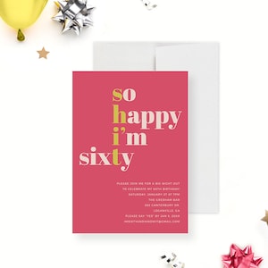Grappige 60e verjaardagsuitnodiging So Happy I'm Sixty, 40e 50e 60e 70e 80e uitnodiging, Shit I'm Sixty, digitale afdrukbare uitnodigingen