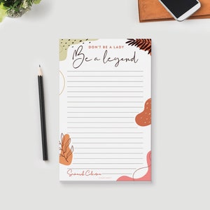 Dont Be A Lady Be A Legend Notepad, Feminist Gifts Girl Power To Do List, Motivational Planner for Women Girls Mom, Empowering Women Gifts