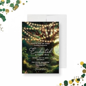 May include: An invitation for an "Enchanted Evening" event. The card features a forest scene with string lights and the text "THE CLASS OF 20XX is cordially invited to an Enchanted EVENING". The event is on Friday, May 31, 20XX, at The Grand Ballroom.