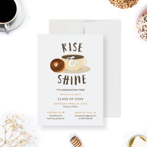 Rise and Shine Party Invitation Template, Coffee and Donut Graduation Party Printable Digital Download, Birthday Breakfast Invite