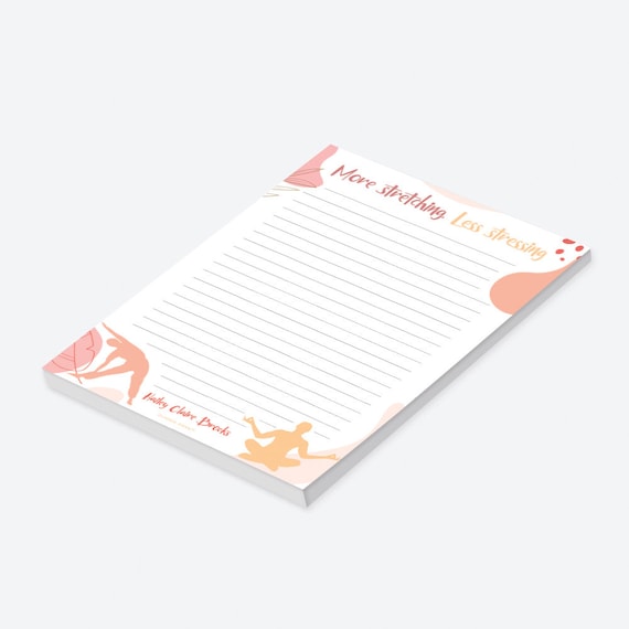 More Stretching Less Stressing Notepad, Custom Meditation Gifts