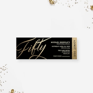 50. Geburtstag Party Ticket Vorlage, 50 Jahre Jubiläum zugeben Eine druckbare digitale Download, schwarz und Gold Ticket Event lädt ein