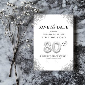 80th Save the Date Kartenvorlage in Silber, achtziger Geburtstag Ballon digitaler Download, 80th Hochzeit Jahrestag