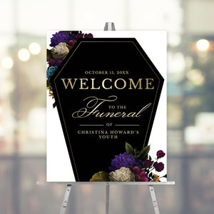 Letrero de bienvenida para funeral de mi juventud, letrero imprimible de 18 x 24 pulgadas, póster de ataúd, letrero para fiesta de cumpleaños número 30 y 40, letrero con temática de muerte de los años 20