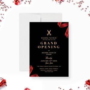 May include: Black and gold grand opening invitation with a red ribbon. The invitation is for Moore Venice Food and is scheduled for Thursday, January 16th, 20XX from 4pm to 8pm. The address is 730 Trout Road, Hackettstown, NJ. The dress code is semi-formal. RSVP by January 3, 20XX. The phone number is 404-528-1458.