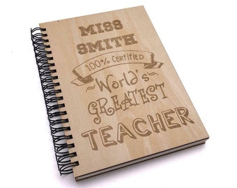 Personalised Engraved Teacher Gift Notebook With Wooden Cover 100 Percent