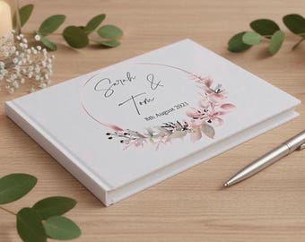 Wedding Guest Book: Personalised Floral Design (Hard Cover, 80 Pages)