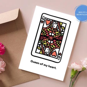 Queen of My Heart Card, Printable Queen Card for Anniversary, Love Card, Queen of Hearts, Instant Download, Queen Card, DIGITAL DOWNLOAD