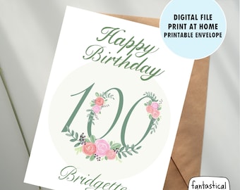 Personalized 100th Birthday Card: Floral Design (Digital Download)