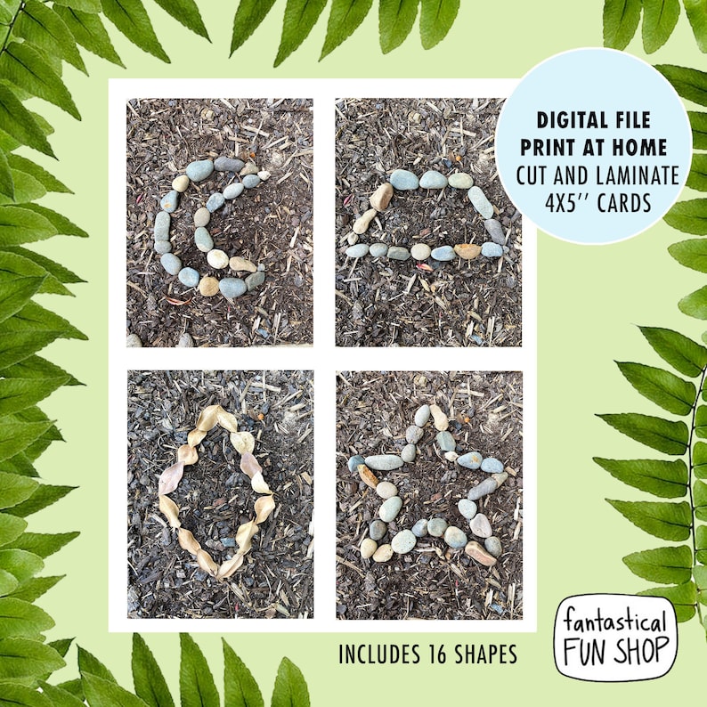May include: A set of 16 printable shape cards featuring different shapes made from natural materials like rocks and leaves. The cards are 4x5 inches and can be printed at home, cut out, and laminated for durability. The text "DIGITAL FILE PRINT AT HOME CUT AND LAMINATE 4X5" CARDS" and "INCLUDES 16 SHAPES" is visible on the image. The text "fantastical FUN SHOP" is also visible on the image.
