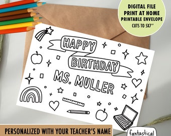 Personalized Teacher Birthday Card: Colorable Gift from Student (Instant Download)