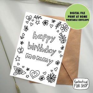 Carte d'anniversaire COLORABLE pour maman d'enfant, de fille, de fils, carte IMPRIMABLE pour maman, carte de coloriage d'enfant, impression et couleur, 5x7