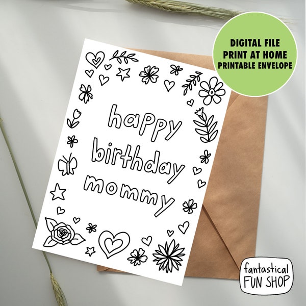COLORABLE birthday card for mom from child, from daughter, from son, PRINTABLE card for mommy, coloring card from kid, print and color, 5x7