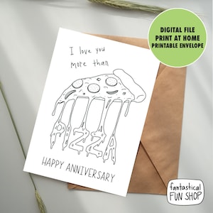 Tarjeta de aniversario IMPRIMIBLE, te amo más que la pizza, feliz aniversario para ella, de él, DESCARGA INSTANTE, tarjeta digital, tarjeta divertida