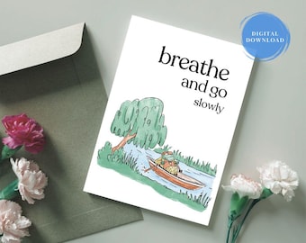 Breathe Card: Encouragement & Support (Instant Download)