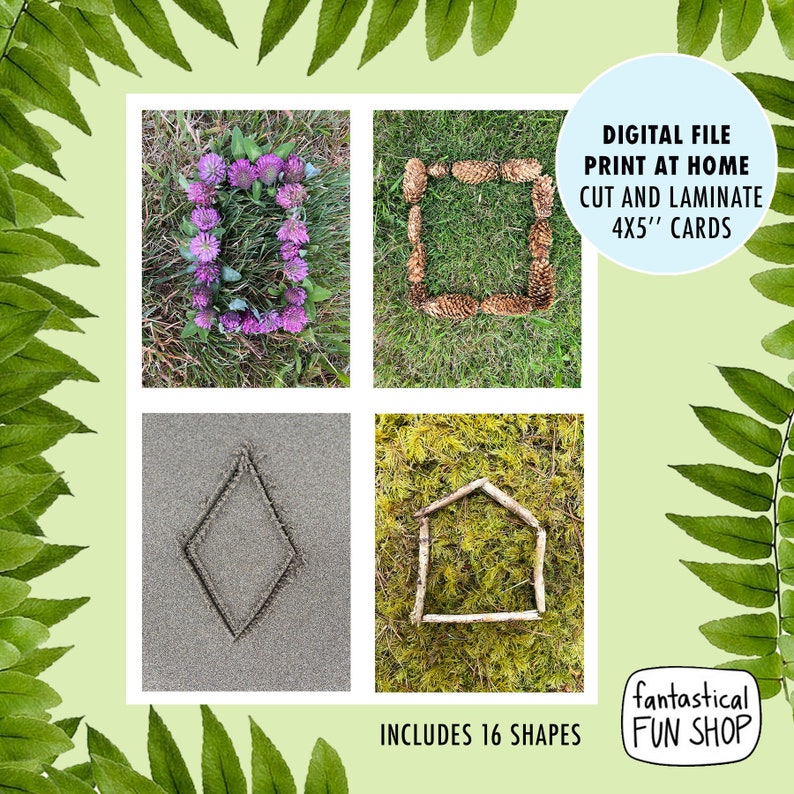 May include: A set of 16 printable shape cards featuring nature-inspired designs. The cards are 4x5 inches and can be printed, cut, and laminated for use in a classroom or at home. The image shows four examples of the cards: a clover flower circle, a pine cone square, a diamond shape made in sand, and a stick house shape.