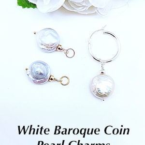 Interchangeable White Baroque Coin Pearl Hoop Charm, White Coin Pearl Necklace Charm,  Changeable Earring Charm, Huggie Charms, Hoop Charms