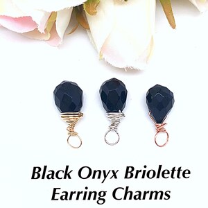 Interchangeable Black Onyx Briolette Earring Charm, Black Onyx Necklace Charm,  Faceted Black Onyx Hoop Charm, Onyx Briolette Charms