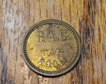 P.A.C. Tap Room Good For 10Cents In Trade Brass Token Dime Size Seattle Washington