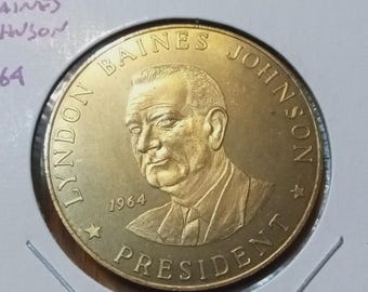 Lyndon Baines Johnson 1964 President "Upward To The Great Society" Brass 1-9/16"
