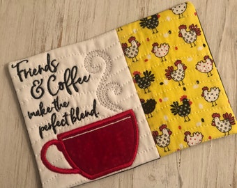 Friends and Coffee mug rug, fabric coaster ,Gift for Coffee Lover,Hostess Gift, table accessory, stocking stuffer,