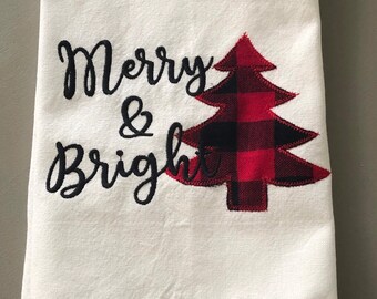 New!  CHRISTMAS TEA TOWEL Merry and Bright Christmas towel, embroidered kitchen flour sack towel tea towel.