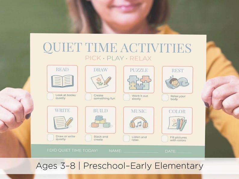 May include: A beige chart titled "Quiet Time Activities" with illustrated activity options like reading, drawing, and puzzles. The chart is designed for ages 3-8 and includes the text "Preschool-Early Elementary".