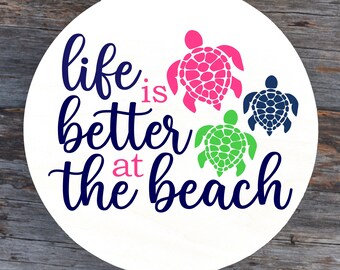 Turtle SVG, Life is Better at the Beach SVG, Summer SVG, Instant Download, Cut File, Sublimation, Clip Art (svg/dxf/png file formats)