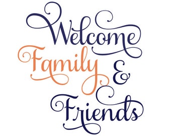 Download Welcome Friends Svg Etsy