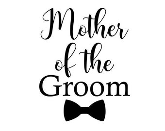 Free Free 187 Mother Of Groom Svg SVG PNG EPS DXF File
