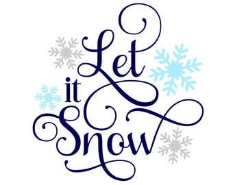 Download Let It Snow Svg Etsy