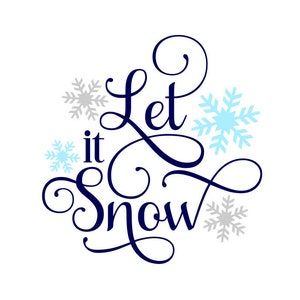 Download Let It Snow Svg Etsy