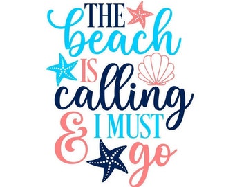 Playa SVG/PNG, La playa me llama y debo ir, Descarga digital, Archivo de corte, Sublimación, Clipart
