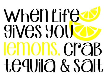 Free Free Free Svg When Life Gives You Lemons 726 SVG PNG EPS DXF File