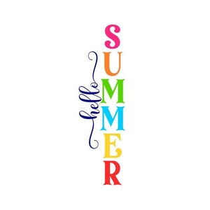 Porch Sign SVG, Hello Summer SVG, Summer SVG, Digital Download, Cut File, Sublimation, Clip Art (includes svg/png/dxf files)