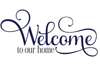 Free Free 339 Welcome Home Sign Svg SVG PNG EPS DXF File