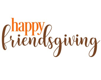 Free Free 81 Friendsgiving Svg SVG PNG EPS DXF File