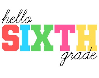 Hello 6th Grade Svg Etsy